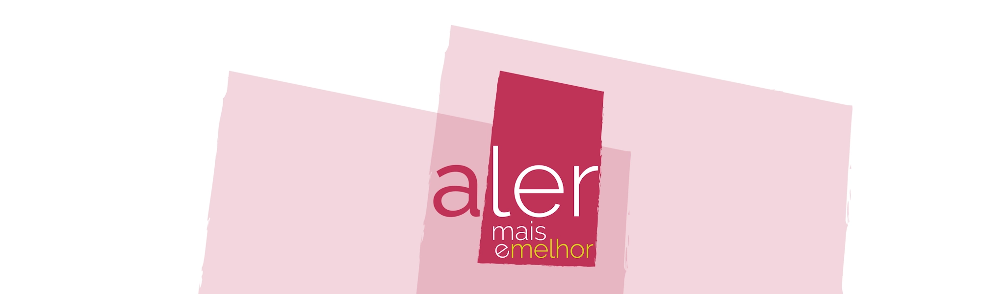 aLer mais e melhor