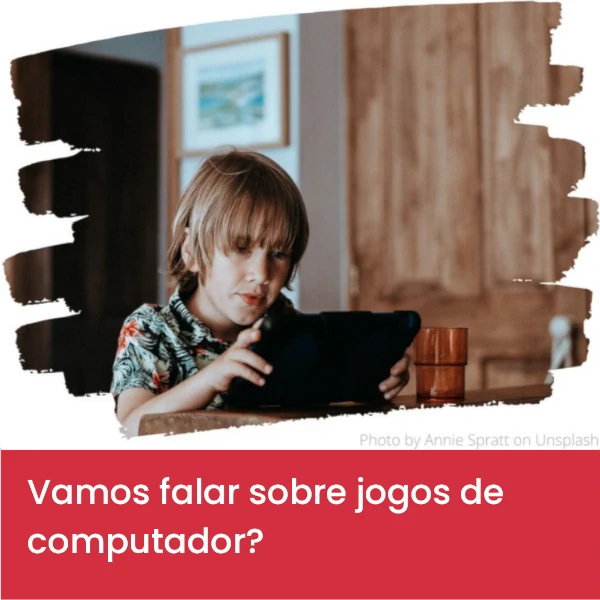 Vamos_falar_sobre_jogos_de_computador3.webp>