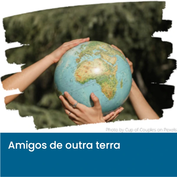 Amigos_de_outra_terra3.webp>