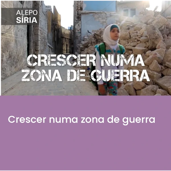 Crescer_numa_zona_de_guerra.webp>